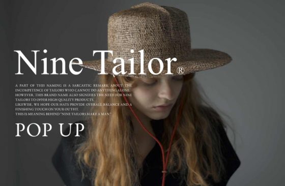 Nine Tailor（ナインテイラー）POP UP STORE / ショップイベント