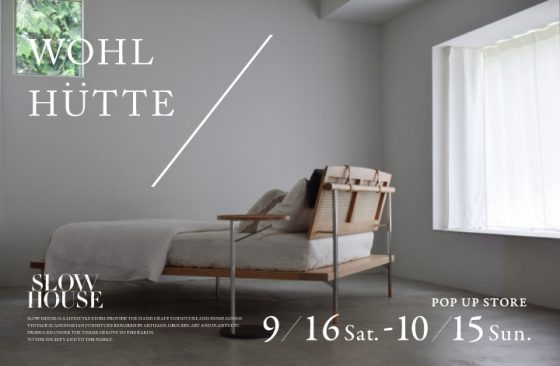 WOHL HUTTE（ヴォール ヒュッテ）POP UP STORE / ショップイベント