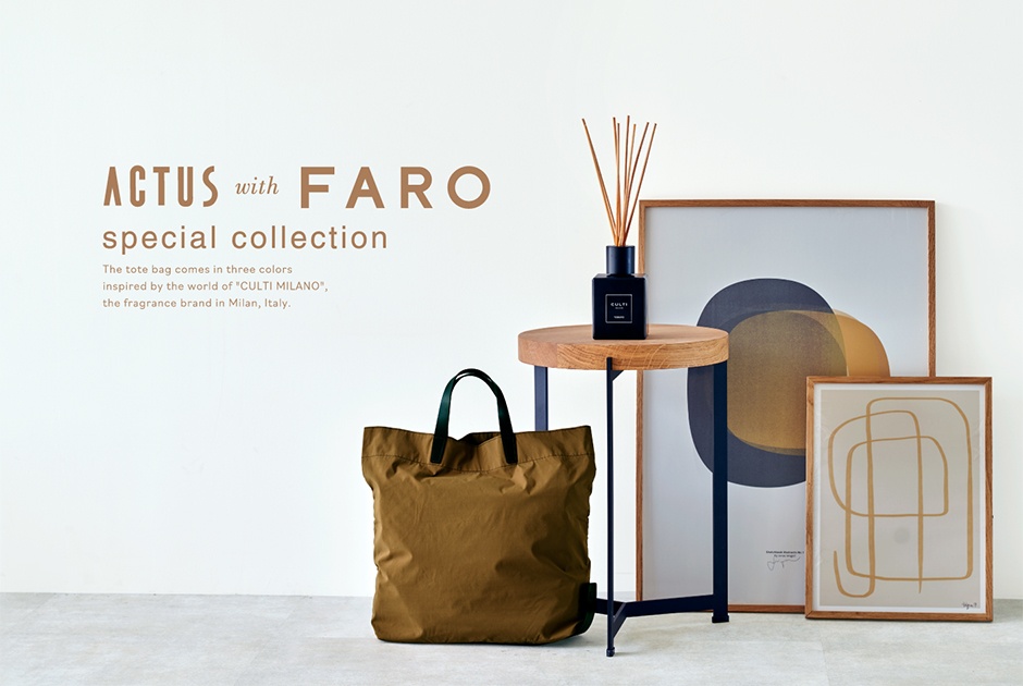 ACTUS with FARO special collection - ピックアップアイテム