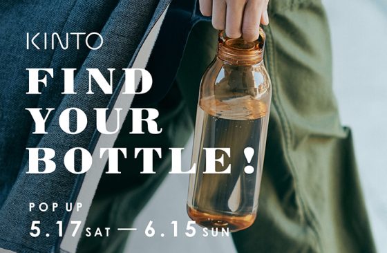 FIND YOUR BOTTLE（ファインド ユア ボトル）POP UP STORE / ショップイベント