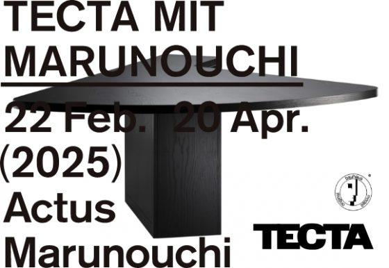 TECTA MIT MARUNOUCHI バウハウスとテクタの名作家具展