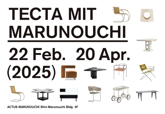 TECTA MIT MARUNOUCHI バウハウスとテクタの名作家具展を開催