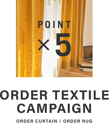 ORDER textile CAMPAIGN