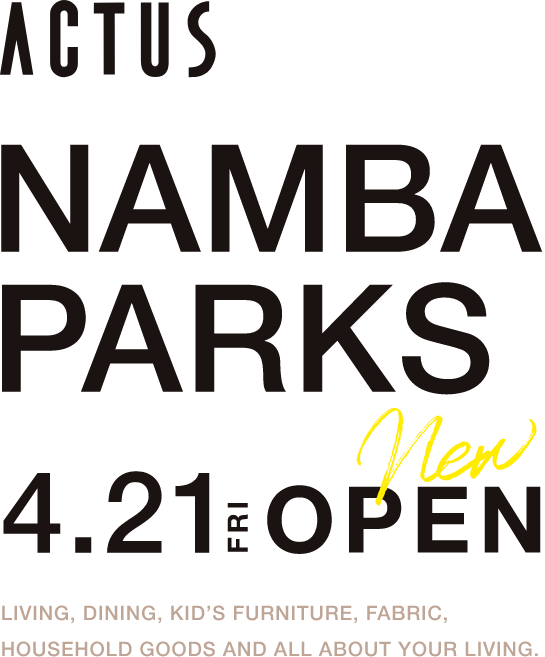 ACTUS NAMBA PARKS 4.21 NEW OPEN