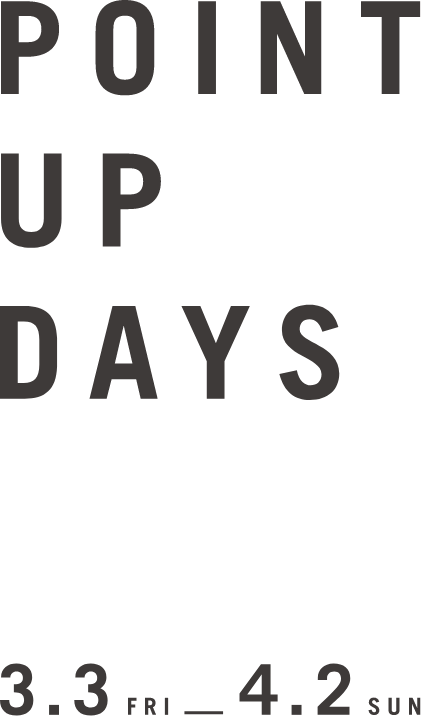 期間限定ポイントアップ 3/3〜4/2