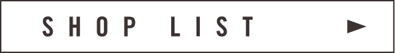 SHOP LIST